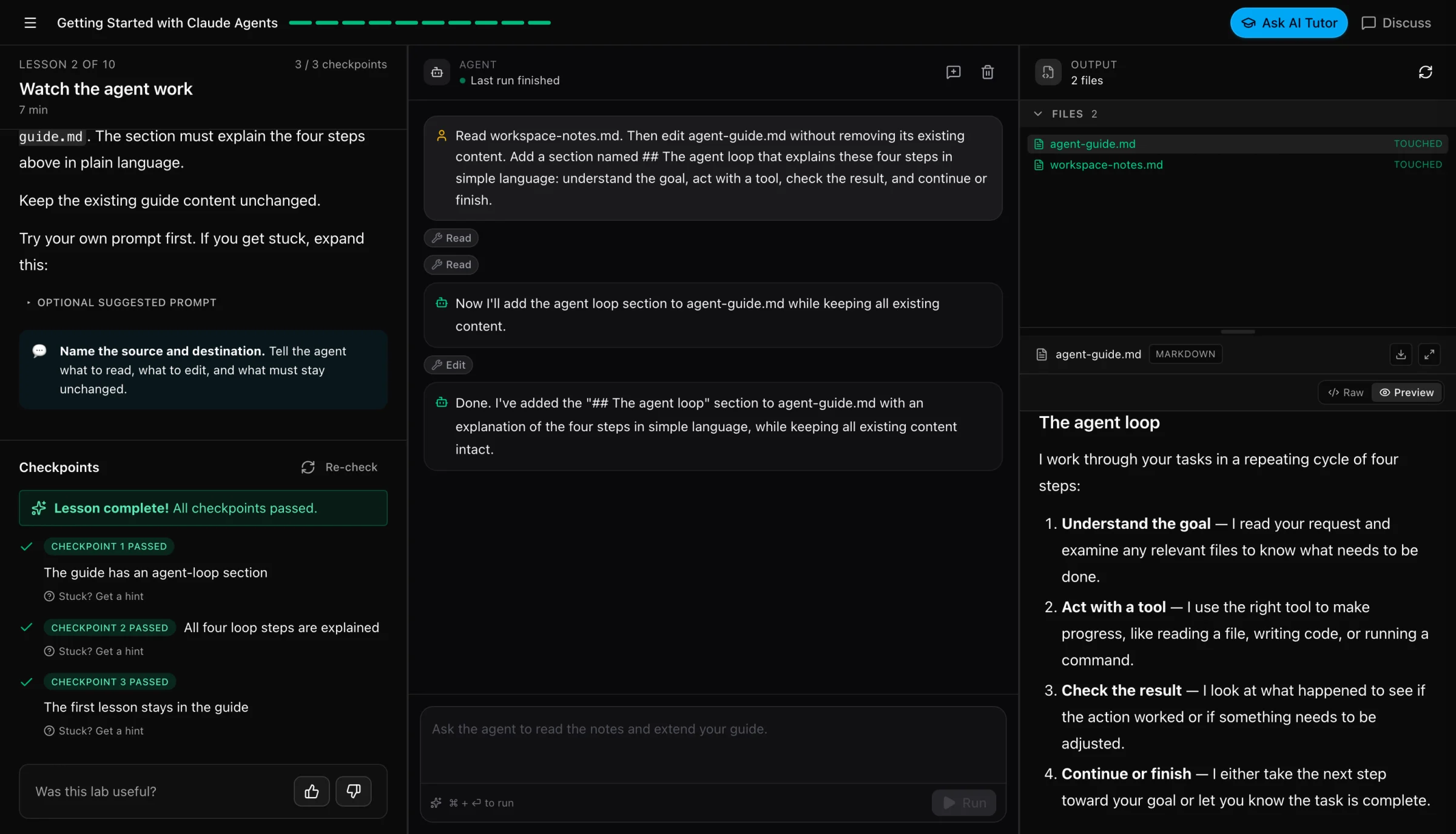 A lesson from the Getting Started with Claude Agents lab: the lesson and passed checkpoints on the left, the agent reading and editing files in the middle, and the edited guide on the right.